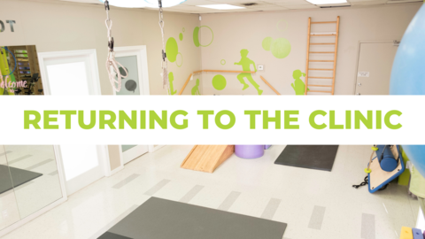 Kids Physio's Best Practices for Returning to the Clinic
