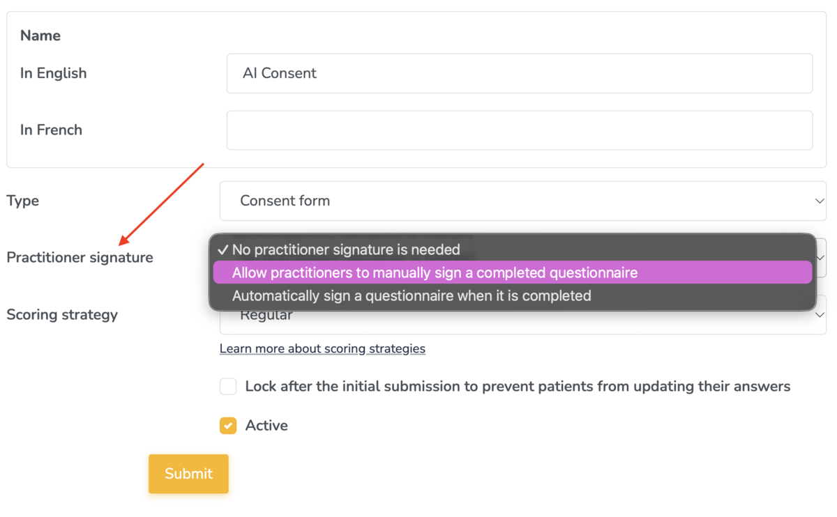 Practitioner signature behaviour setting