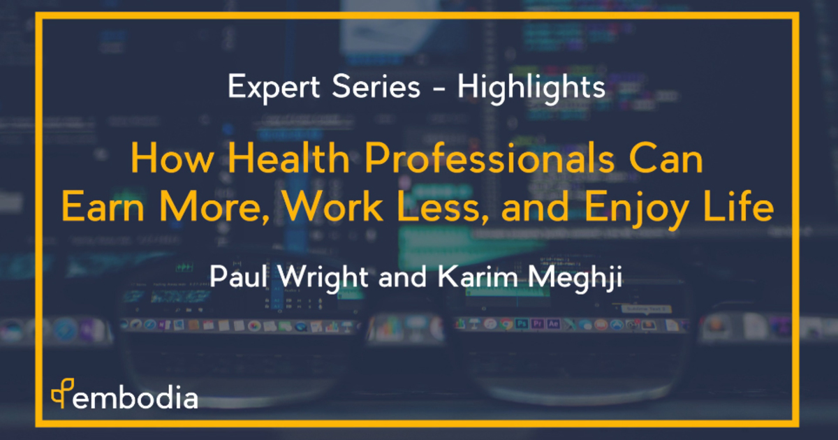 What They Didn't Teach You in School: How to Work Less, Earn | Embodia